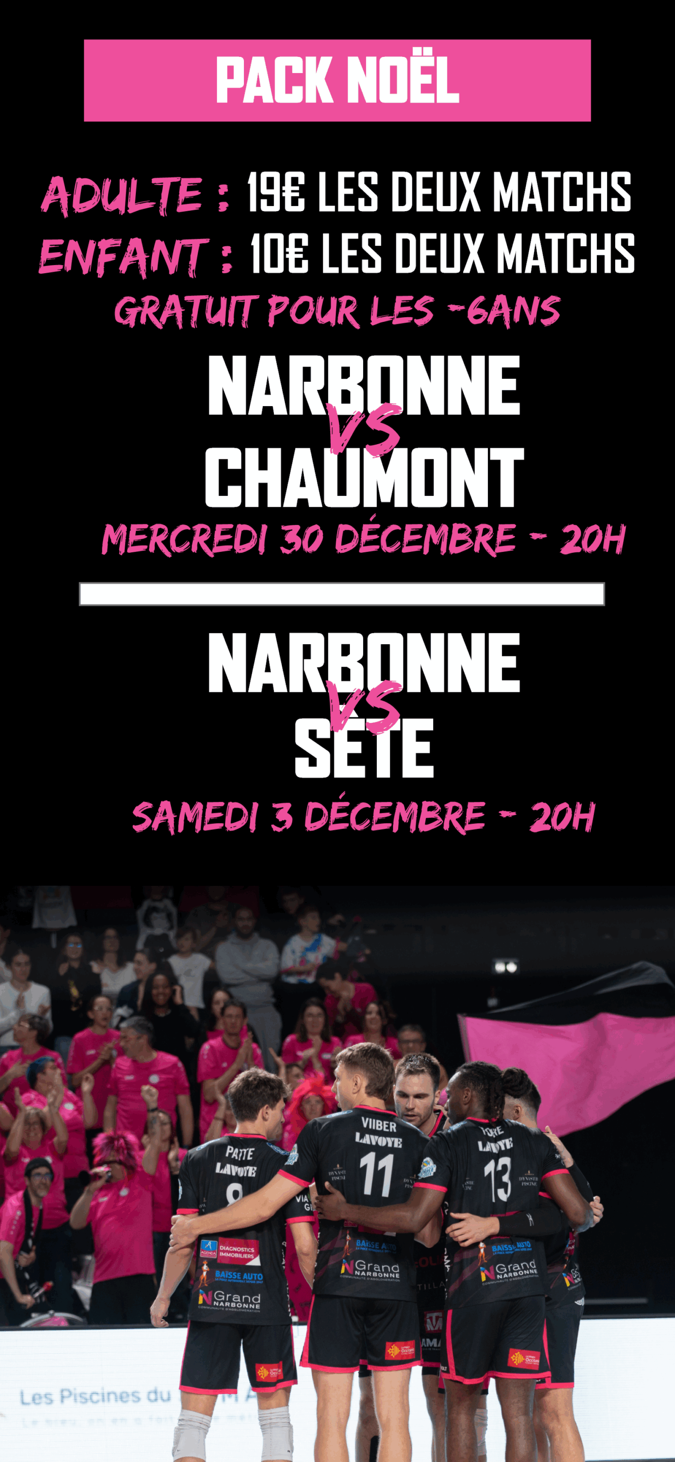 Pack Noël : Narbonne X Chaumont & Narbonne X Sète